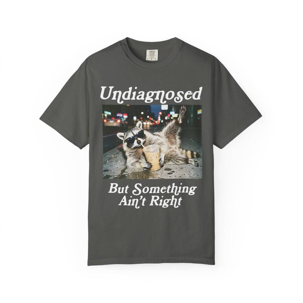 Undiagnosed Raccoon Tee